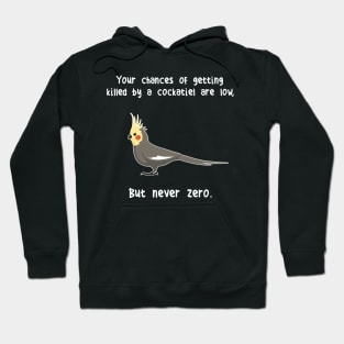 Cockatiel Never Zero Hoodie